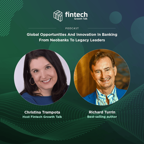 Global Opportunities and Innovation in Banking from Neobanks to Legacy Leaders