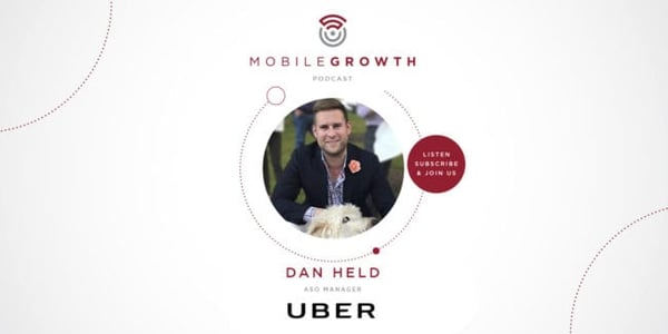 ASO Strategy, Tips and Trends with Uber's Dan Held