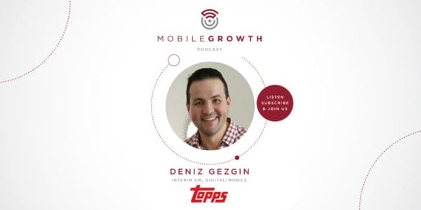 How to Effectively Target Your Mobile App Audience with Deniz Gezgin